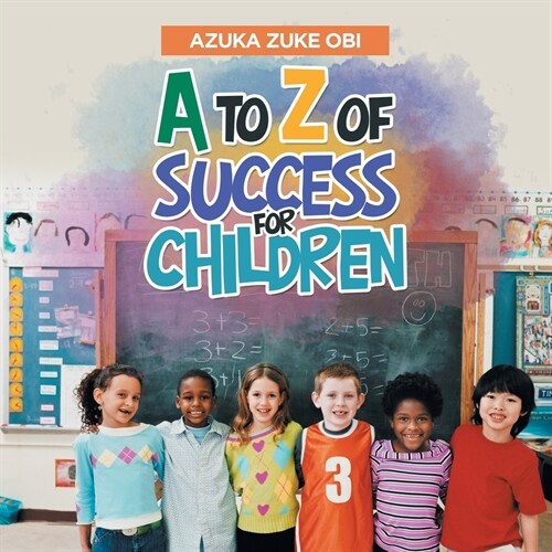 A to Z of Success for Children (Paperback)