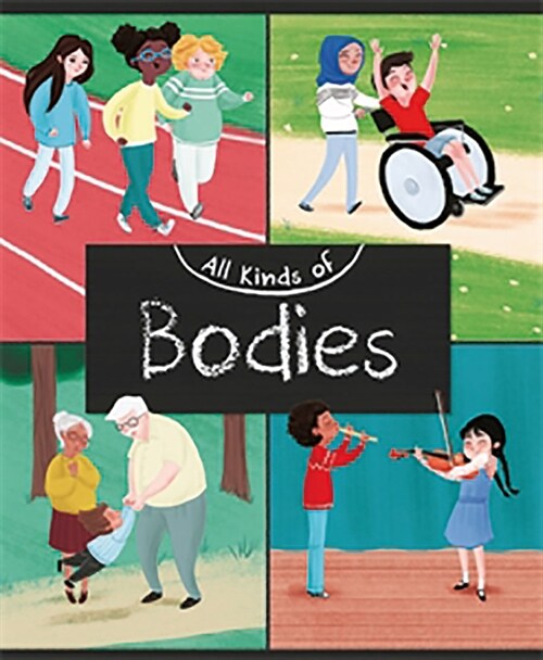 All Kinds of Bodies (Paperback)
