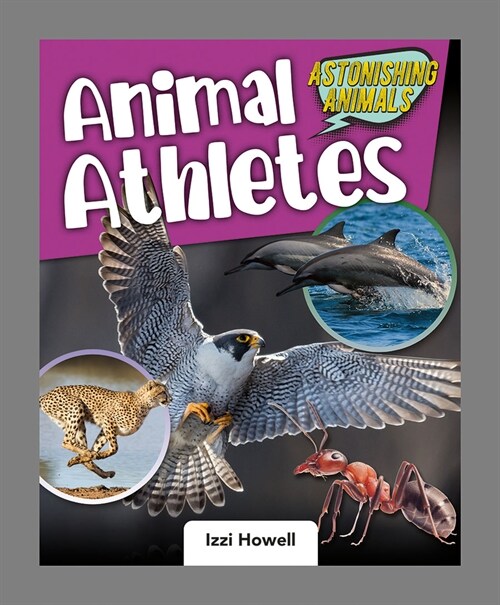 Animal Athletes (Library Binding)