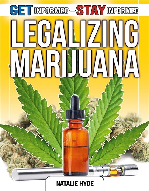 Legalizing Marijuana (Paperback)