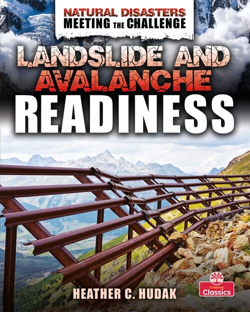 Landslide and Avalanche Readiness (Library Binding)