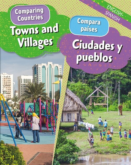 Towns and Villages/Ciudades Y Pueblos (Bilingual) (Library Binding)