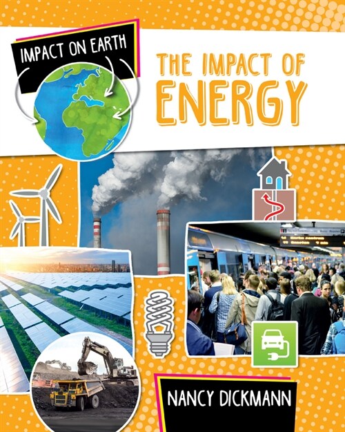 The Impact of Energy (Paperback)