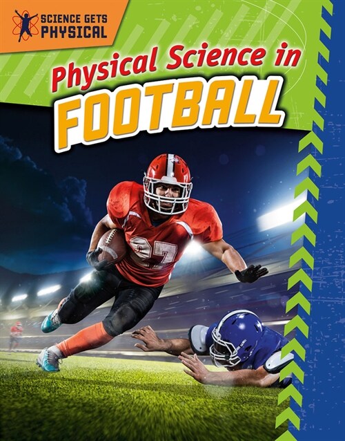 Physical Science in Football (Library Binding)