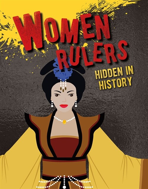 Women Rulers Hidden in History (Paperback)