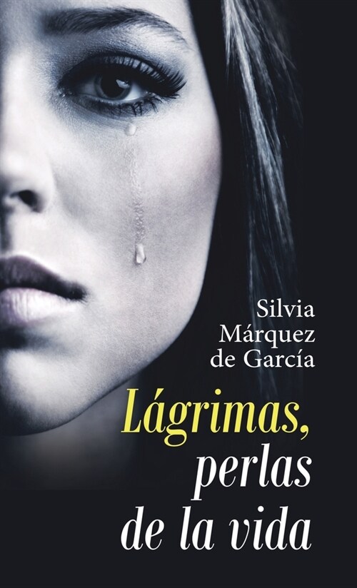 L?rimas, Perlas De La Vida (Hardcover)