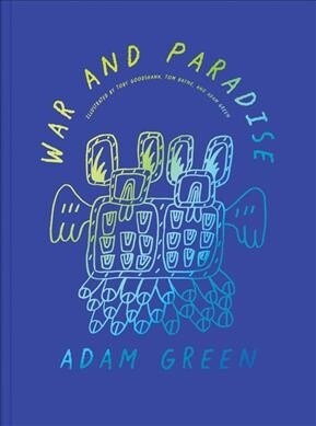 Adam Green: War and Paradise (Paperback)