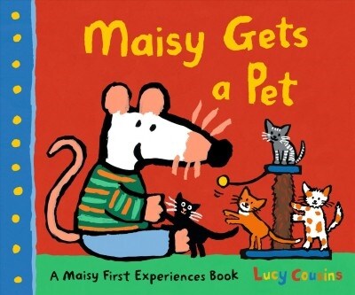 Maisy Gets a Pet (Hardcover)