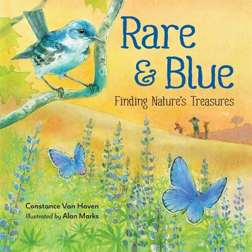 Rare and Blue: Finding Natures Treasures (Hardcover)