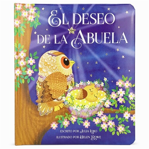 El Deseo de la Abuela = Grandma Wishes (Board Books)