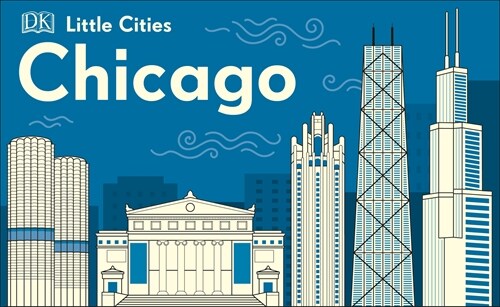 Little Cities: Chicago (Board Books)