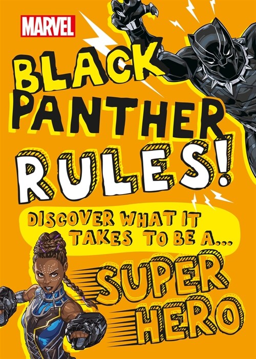 Marvel Black Panther Rules!: Discover What It Takes to Be a Super Hero (Library Edition) (Hardcover)