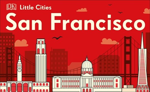 Little Cities: San Francisco (Board Books)