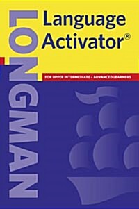 Longman Language Activator Paperback New Edition (Paperback)