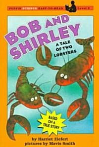 [중고] Bob and Shirley (Paperback, Reprint)