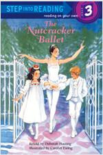 The Nutcracker Ballet (Paperback)