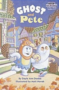 [중고] Ghost and Pete (Paperback)