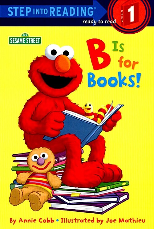 B Is for Books! (Sesame Street) (Paperback)