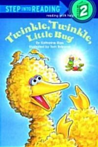 [중고] Twinkle, Twinkle, Little Bug (Sesame Street) (Paperback)