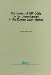 The Impact of IMF Crisis on the unemployment in the Korean labor market