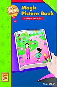 Up and Away Readers: Level 3: Magic Picture Book (Paperback)