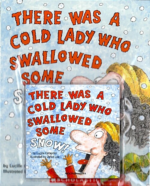 There Was a Cold Lady Who Swallowed Some Snow! (paperback + CD 1)