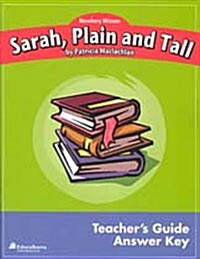 Sarah, Plain and Tall: Teachers Guide /Answer Key (Paperback)
