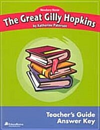 The Great Gilly Hopkins: Teachers Guide /Answer Key (Paperback)