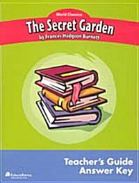 The Secret Garden (Paperback, Teachers Guide, With Answer Key)