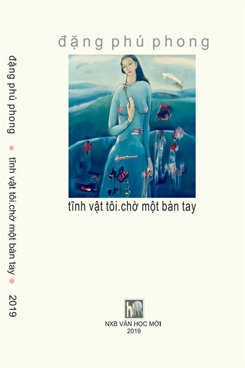 Tinh Vat Toi Cho Mot Ban Tay (Paperback)