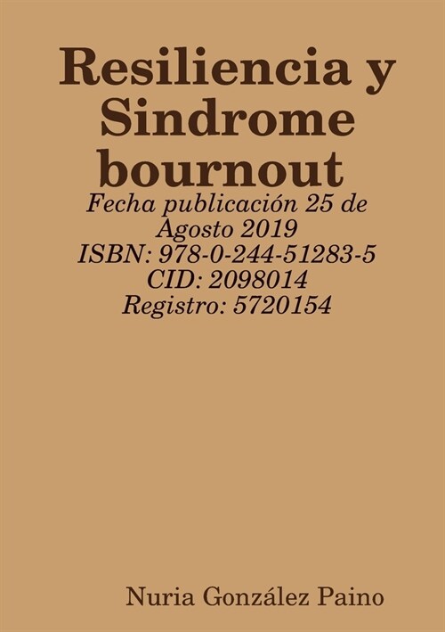 Resiliencia y Sindrome bournout (Paperback)
