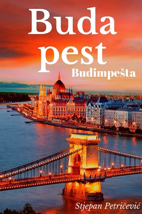 Budapest Budimpesta (Paperback)