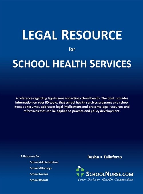 Legal Resource for School Health Services (Hardcover)