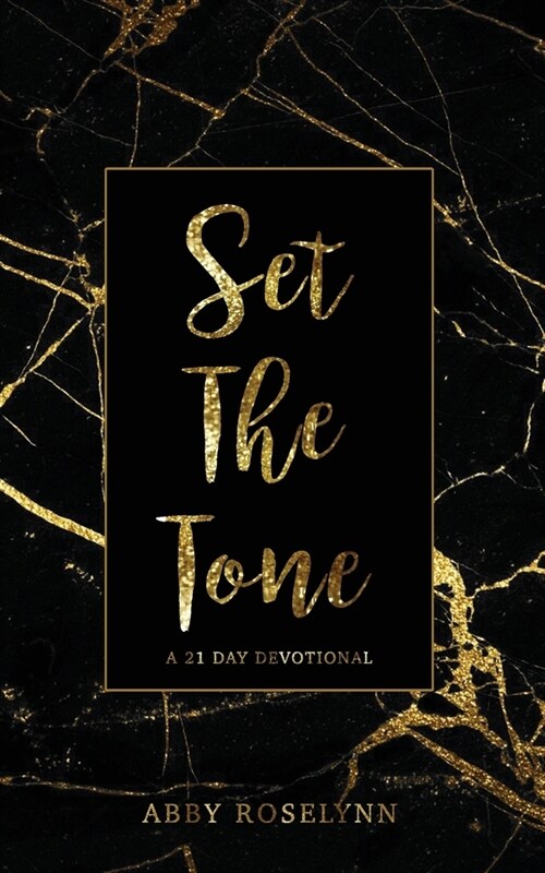 Set The Tone: 21 Day Devotional Journal (Paperback)