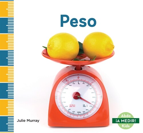 Peso (Weight) (Library Binding)