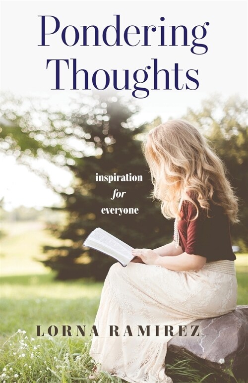 Pondering Thoughts: Inspiration for Everyone (Paperback)