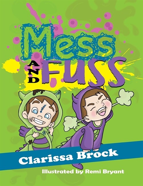 Mess and Fuss (Paperback)