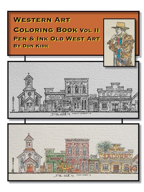 Western Art Coloring Book: Pen & Ink Old West Art (Vol II) (Paperback)