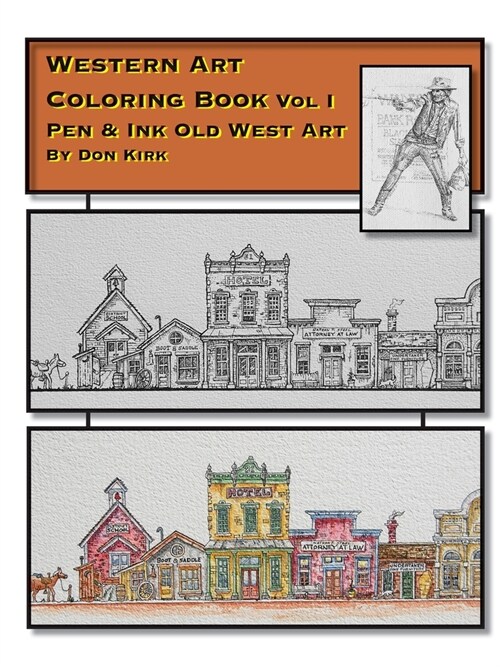 Western Art Coloring Book: Pen & Ink Old West Art (Vol I) (Paperback)