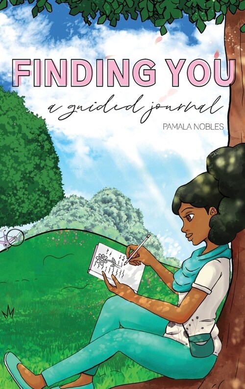 Finding You: A Guided Journal (Hardcover)
