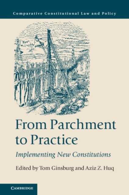 From Parchment to Practice : Implementing New Constitutions (Paperback)