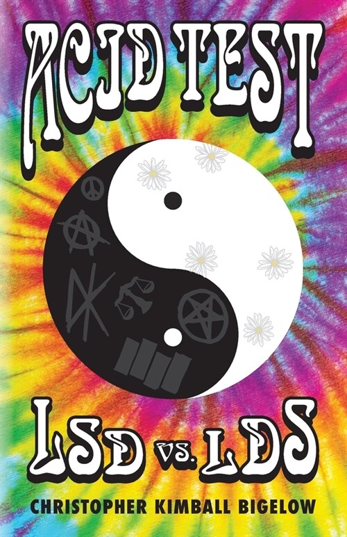 Acid Test: LSD vs. LDS (Paperback)