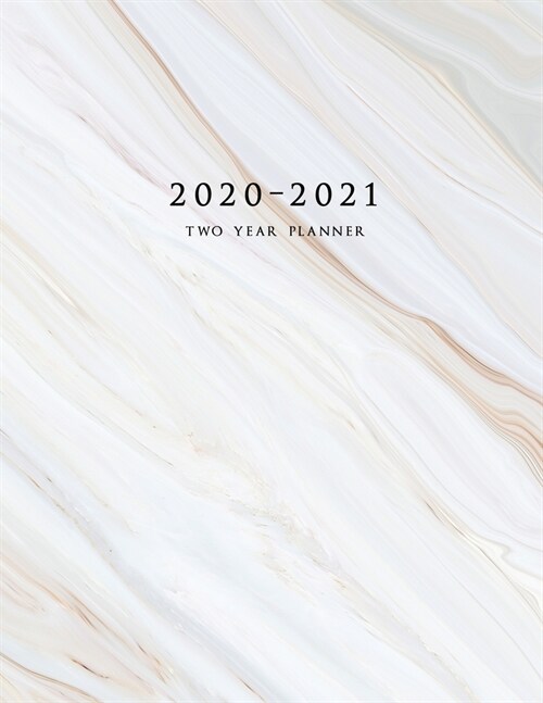 2020-2021 Two Year Planner: Large Monthly Planner with Inspirational Quotes and Marble Cover (Volume 2) (Paperback)