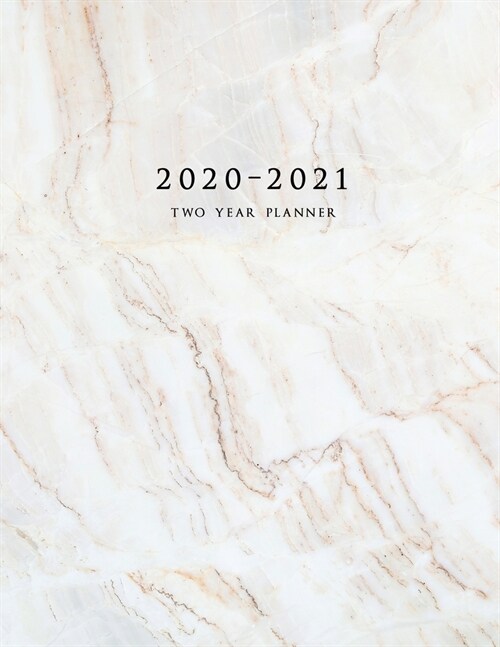 2020-2021 Two Year Planner: Large Monthly Planner with Inspirational Quotes and Marble Cover (Volume 3) (Paperback)