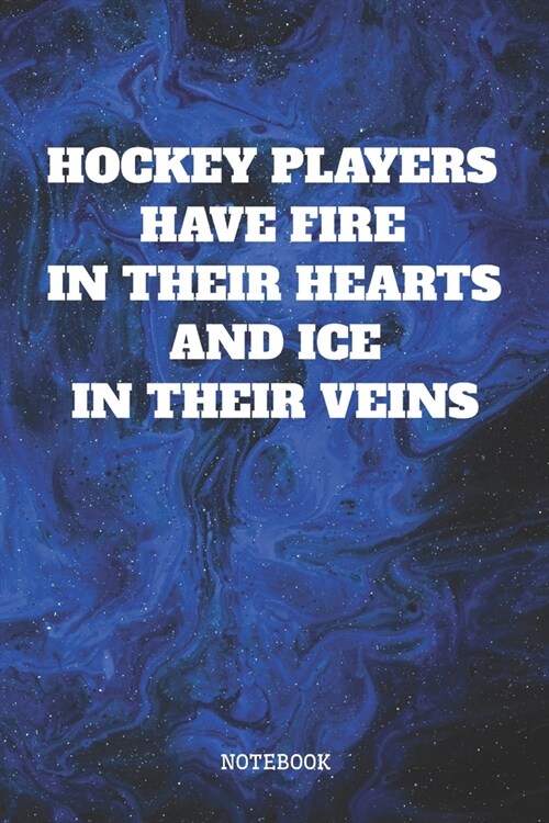 Notebook: I Love Playing Ice Hockey Sport Planner / Organizer / Lined Notebook (6 x 9) (Paperback)