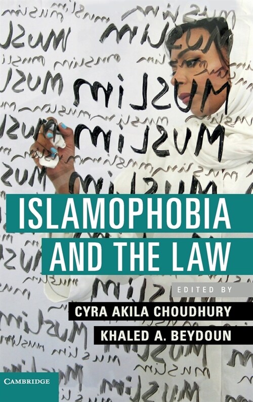 Islamophobia and the Law (Hardcover)