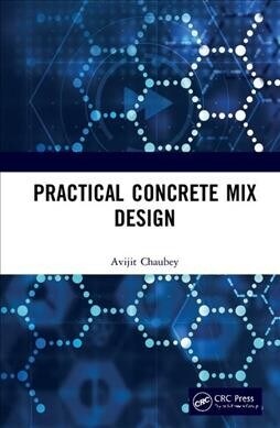 Practical Concrete Mix Design (Hardcover, 1)