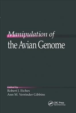 Manipulation of the Avian Genome (Paperback, 1)