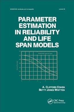 Parameter Estimation in Reliability and Life Span Models (Paperback, 1)