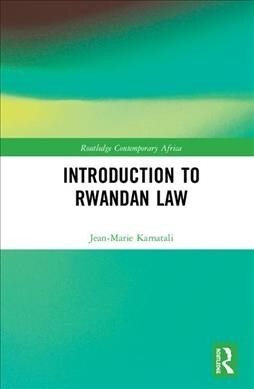 Introduction to Rwandan Law (Hardcover, 1)